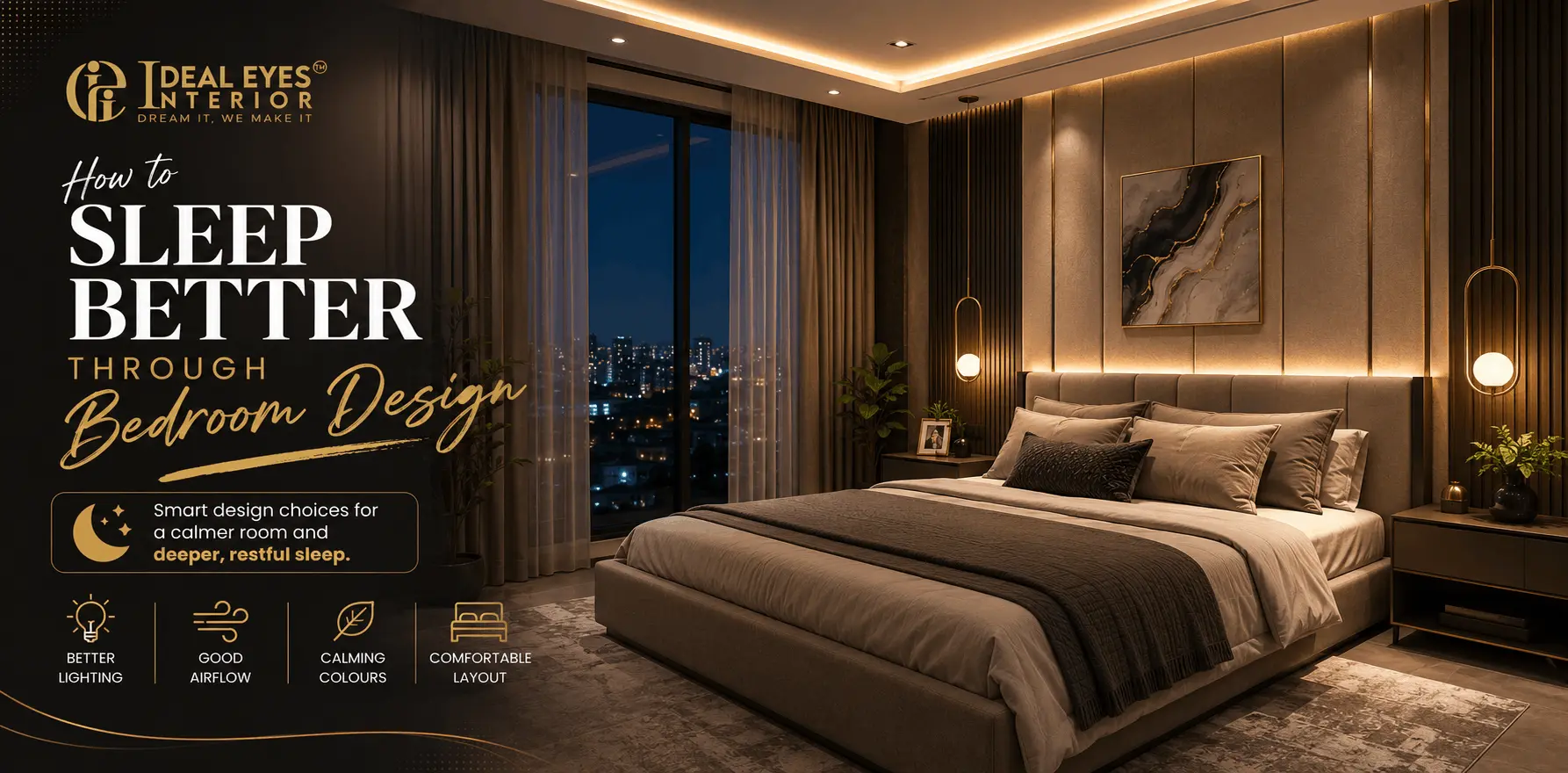  How to Sleep Better Through Bedroom Design